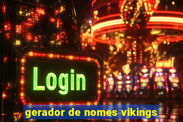 gerador de nomes vikings